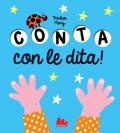 Bravo. Conta con le dita! Ediz. illustrata