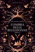 L'ombra delle belledonne. Rosenholm. Vol. 2