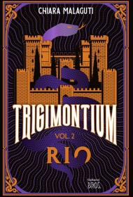 Rio. Trigimontium. Vol. 2