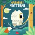 Animali notturni. Figure magiche. Ediz. a colori