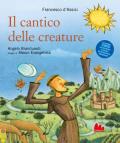 Il cantico delle creature. Ediz. a colori