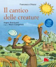 Il cantico delle creature. Ediz. a colori