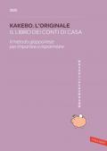 Kakebo. L'originale 2025. Il libro dei conti di casa. Il metodo giapponese per imparare a risparmiare