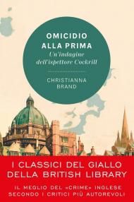 Omicidio alla prima. Un'indagine dell'ispettore Cockrill