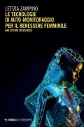 Tecnologie di auto-monitoraggio per il benessere femminile. Una lettura sociologica