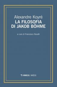 La filosofia di Jakob Böhme