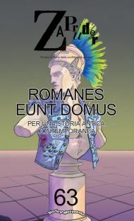 Zapruder. Rivista di storia della conflittualità sociale. Vol. 63: Romanes eunt domus