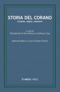 Storia del Corano. Contesto, origine, redazione