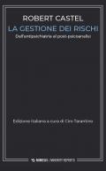 La gestione dei rischi. Dall'antipsichiatria al post-psicoanalisi