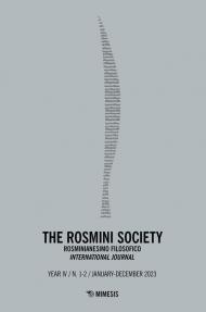 The Rosmini society. Rosminianesimo filosofico international journal (2023). Vol. 1-2