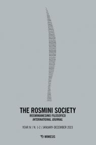 The Rosmini society. Rosminianesimo filosofico international journal (2023). Vol. 1-2