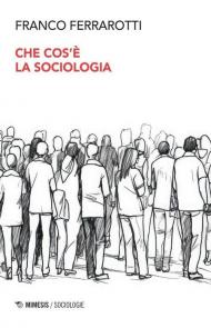 Che cos'è la sociologia