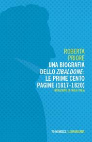 Una biografia dello Zibaldone: le prime cento pagine (1817-1820)