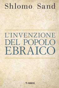 L'invenzione del popolo ebraico