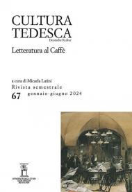 Cultura tedesca. Vol. 67: Letteratura al Caffè