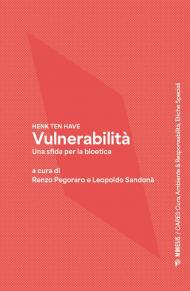 Vulnerabilità. Una sfida per la bioetica