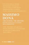 Tre donne, tre misteri. Tiziano Vecellio e le aporie della perfezione