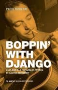 Boppin’ with Django. Il be-bop e la chitarra elettrica di Django Reinhardt