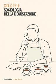 Sociologia della degustazione