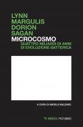Microcosmo. Quattro miliardi di anni di evoluzione batterica