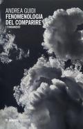 Fenomenologia del comparire. I fondamenti