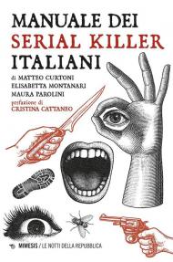 Manuale dei serial killer italiani