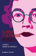 Il cielo e la polvere. Visioni e universi di Flannery O'Connor