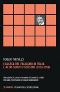 L'del fascismo in Italia e altri scritti tedeschi (1919-1928)