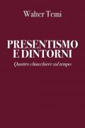 Presentismo e dintorni