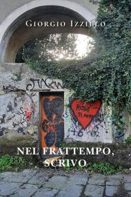 Nel frattempo, scrivo