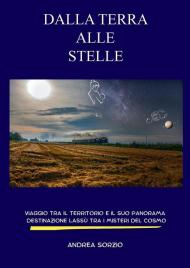 Dalla Terra alle stelle