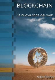 Blockchain. La nuova sfida del web