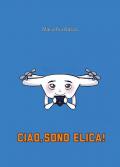 Ciao, sono Elica!