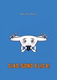 Ciao, sono Elica!