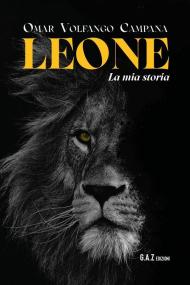 Leone. La mia storia