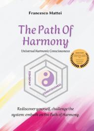 The path of harmony. Universal harmonic consciousness