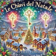 Le chiavi del Natale