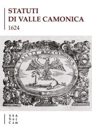 Statuti di Valle Camonica 1624