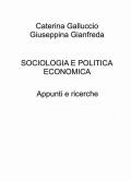 Sociologia e politica economica. Appunti e ricerche