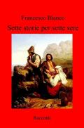 Sette storie per sette sere. Racconti
