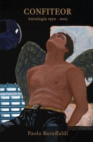 Confiteor. Antologia 1970 / 2025