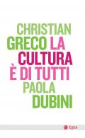 La cultura è di tutti