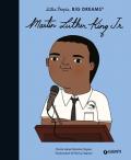 Martin Luther King. Little people big dreams. Ediz. a colori