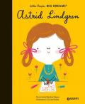 Astrid Lindgren. Little people big dreams. Ediz. a colori