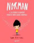 Norman e la storia di quando pensò di non essere normale