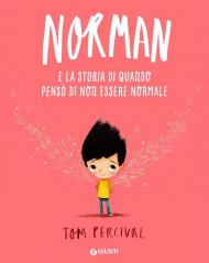 Norman e la storia di quando pensò di non essere normale