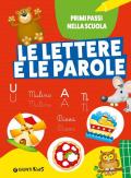 Le lettere e le parole. Ediz. a colori
