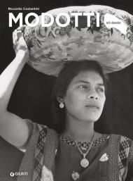 Modotti. Ediz. a colori