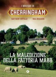 La maledizione della fattoria Mabb. Cherringham. Vol. 6