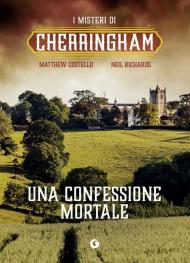 Una confessione mortale. Cherringham. Vol. 10